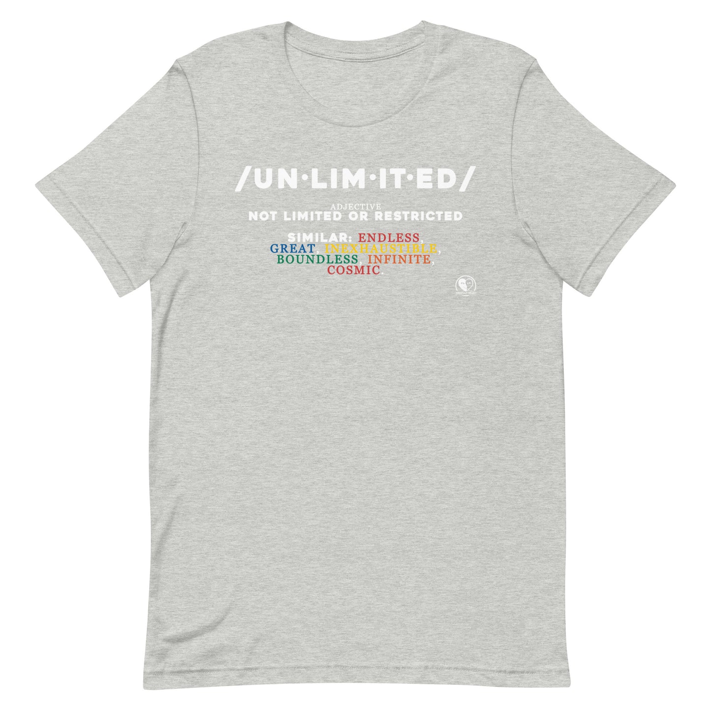 Unlimited Definition Colorful - Short-Sleeve Staple Unisex T-shirt