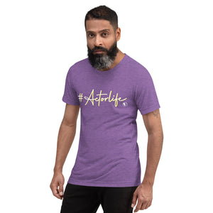 #Actorlife Highlighter- Premium Tri-blend Short-Sleeve Unisex T-shirt
