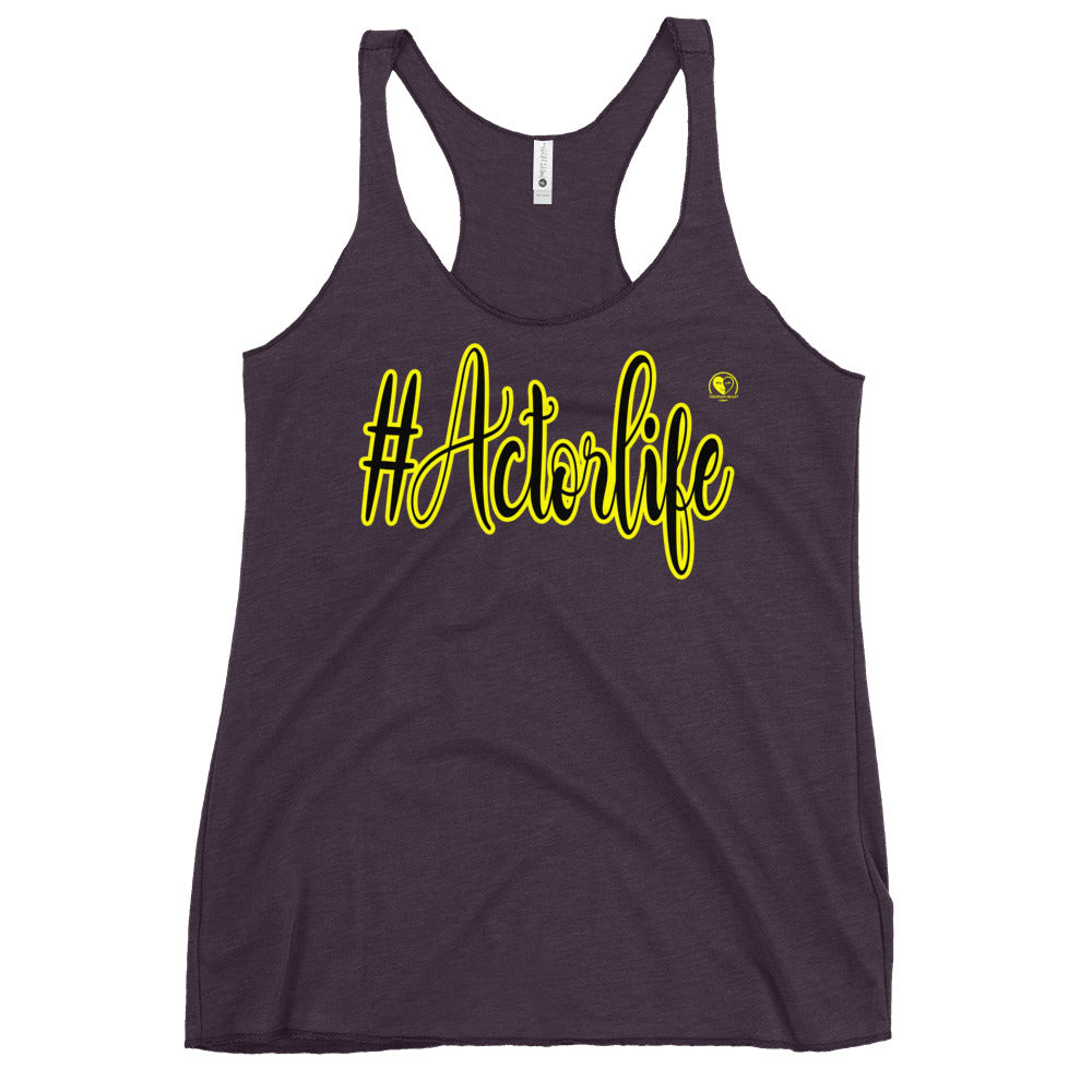 #Actorlife - Women's Racerback Tank Top