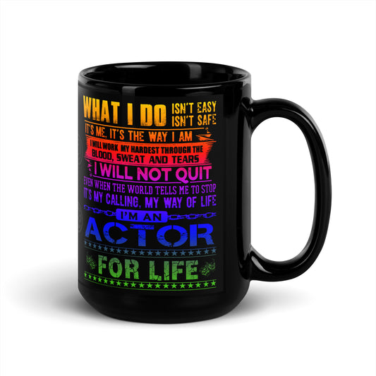 Actor for Life - 15oz Coffee & Tea Mug