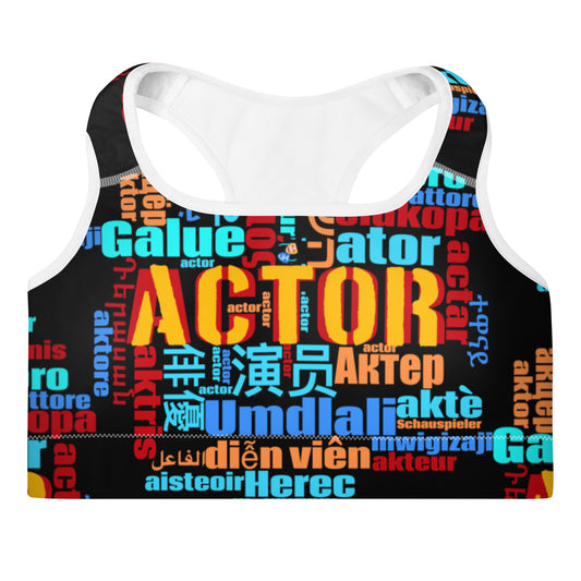 Actor in Languages - Padded Sports Bra