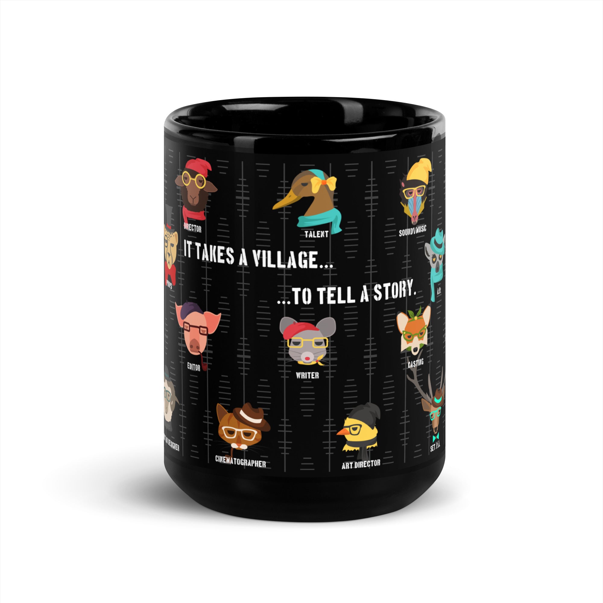 It Takes A Village To Tell A Story - 15oz Black Glossy Mug