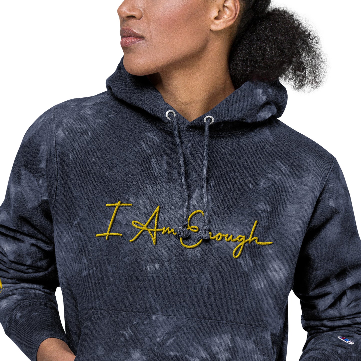 I Am Enough - Embroidered Unisex Champion Tie-Dye THICK Hoodie