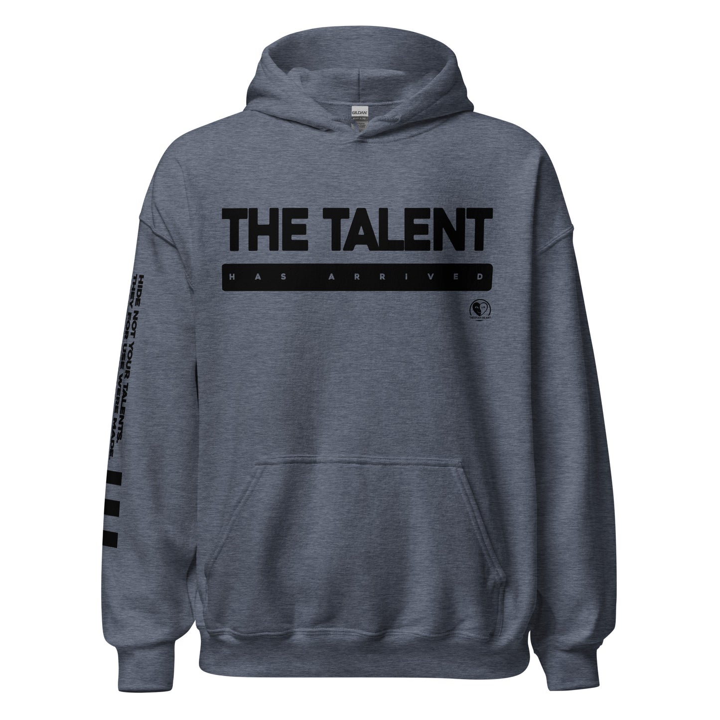 The Talent Has Arrived - Printed Sleeves Staple Unisex Hoodie