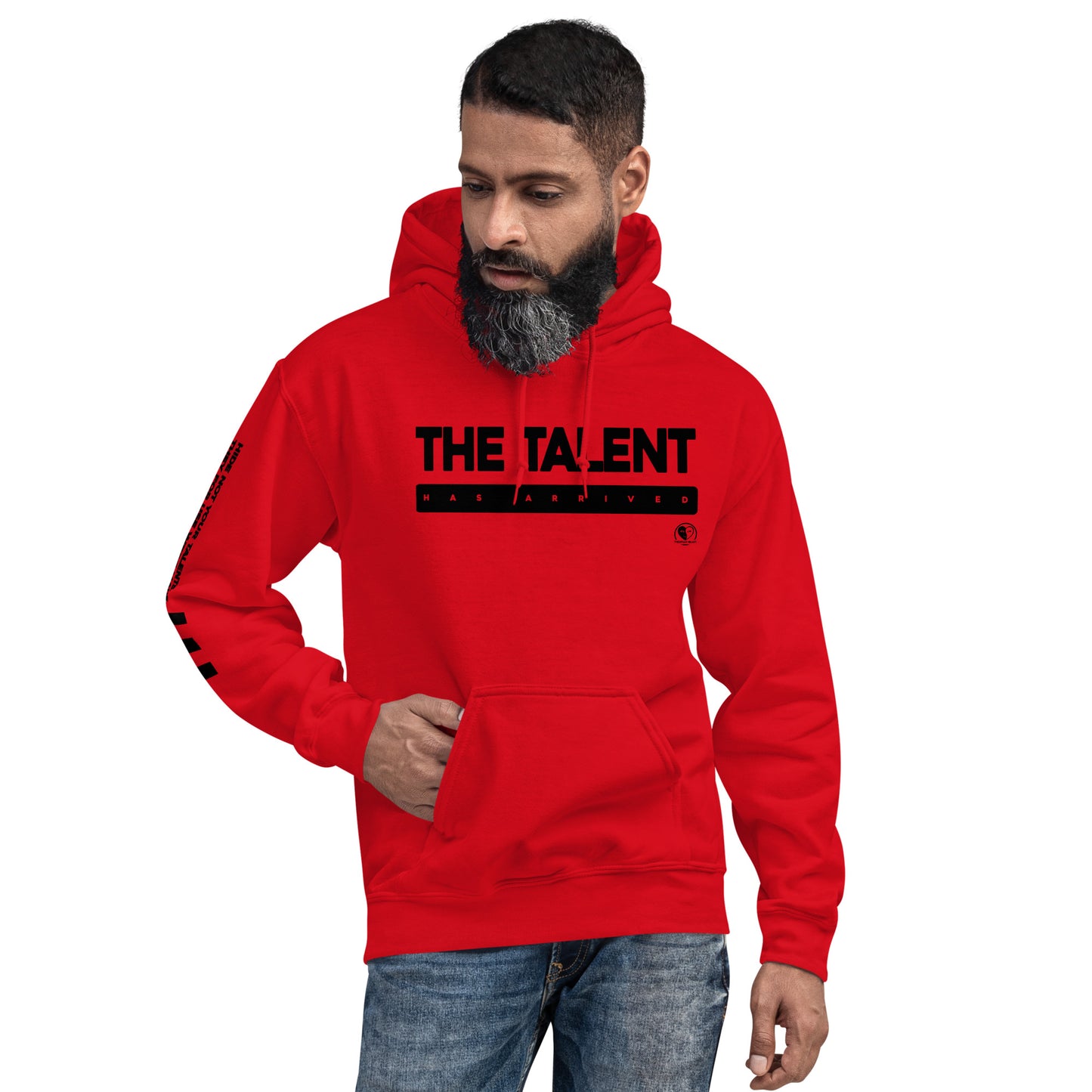 The Talent Has Arrived - Printed Sleeves Staple Unisex Hoodie