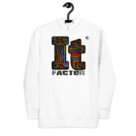 It Factor - Printed Premium Unisex Hoodie