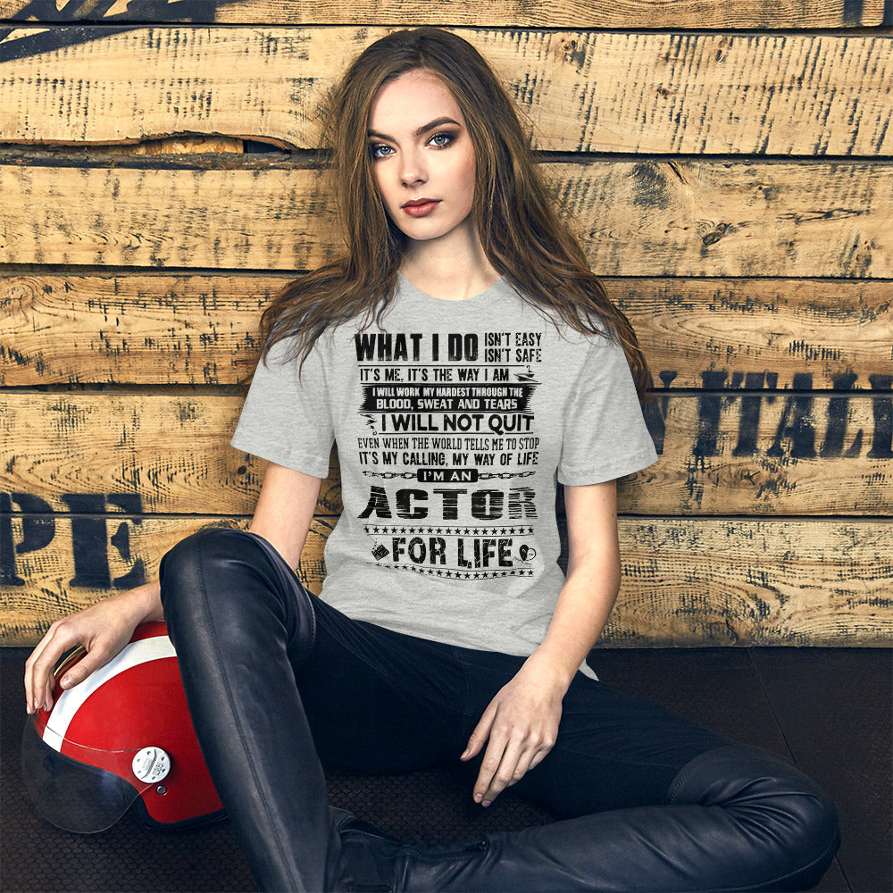 Actor For Life - Short-Sleeve Staple Unisex T-Shirt