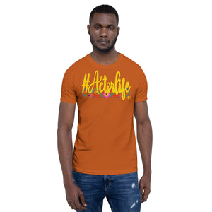 #Actorlife Flowers - Short-Sleeve Staple Unisex T-shirt