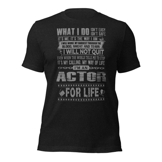 Actor For Life - Short-Sleeve Staple Unisex T-Shirt