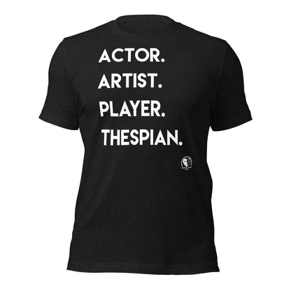 Actor. Artist. - Short-Sleeve Staple Unisex T-shirt