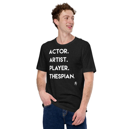 Actor. Artist. - Short-Sleeve Staple Unisex T-shirt