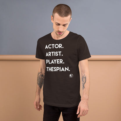 Actor. Artist. - Short-Sleeve Staple Unisex T-shirt
