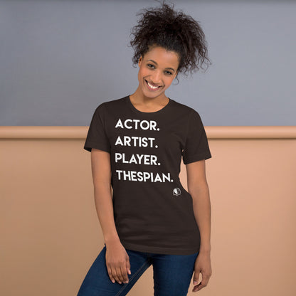 Actor. Artist. - Short-Sleeve Staple Unisex T-shirt