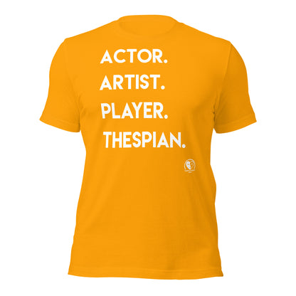 Actor. Artist. - Short-Sleeve Staple Unisex T-shirt