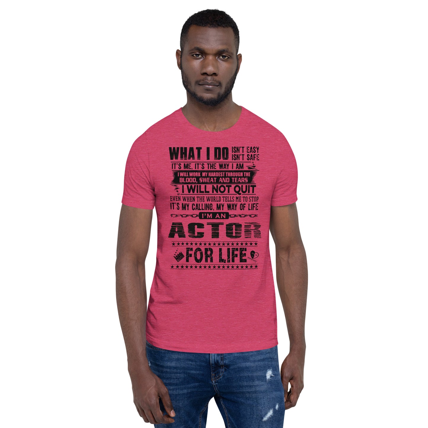 Actor For Life - Short-Sleeve Staple Unisex T-Shirt