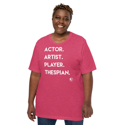 Actor. Artist. - Short-Sleeve Staple Unisex T-shirt