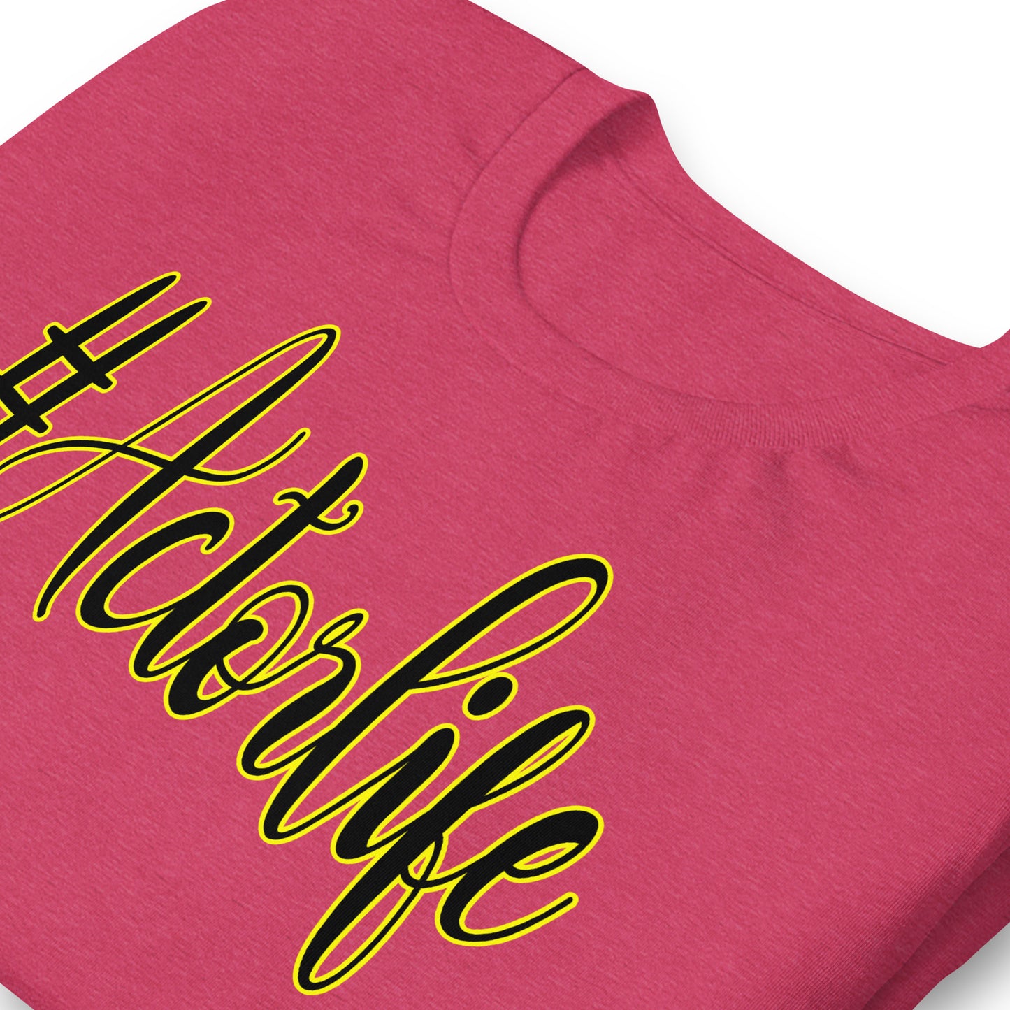 #Actorlife - Dark Colors - Staple Unisex t-shirt