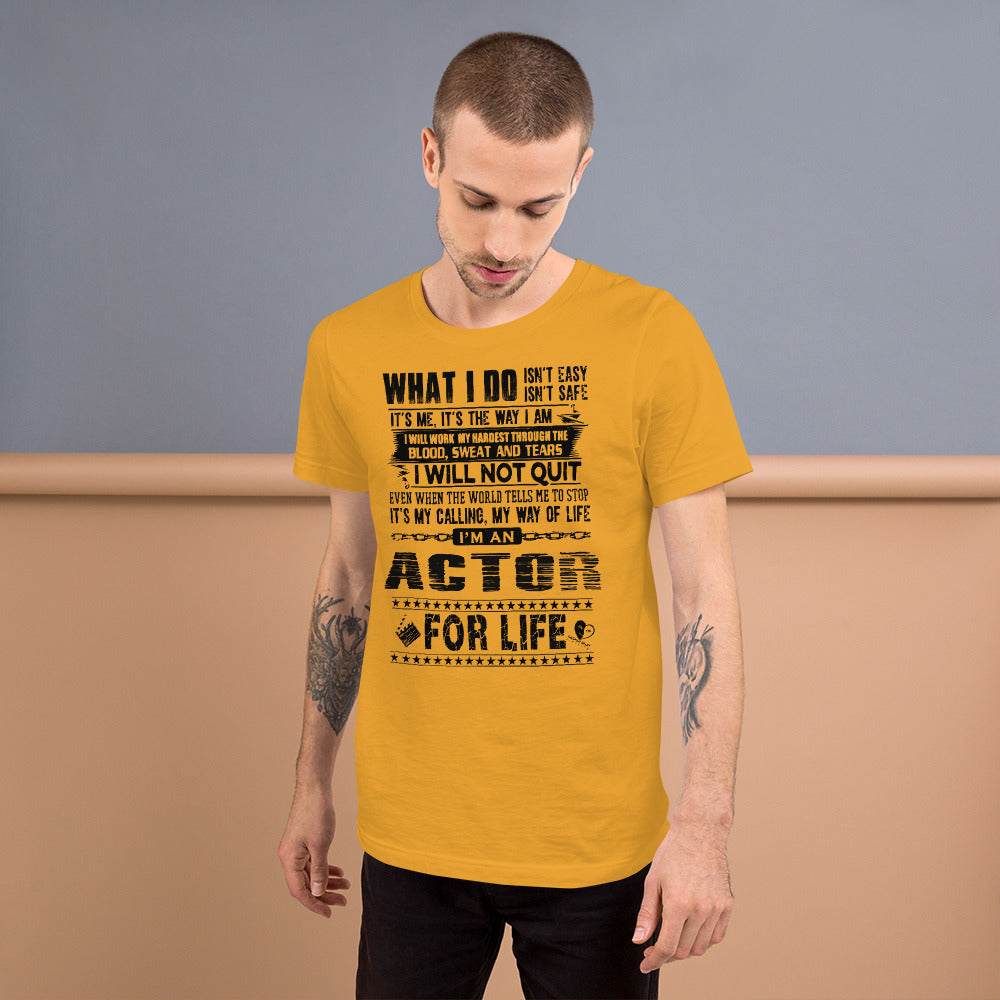 Actor For Life - Short-Sleeve Staple Unisex T-Shirt