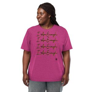 I Am Enough - Premium Tri-blend Short-Sleeve Unisex T-shirt
