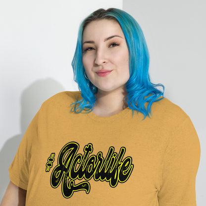 #Actorlife -  Premium Tri-blend Short-Sleeve Unisex T-shirt