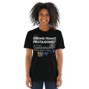 Strong Female Protagonist + Definition - Premium Tri-blend Short-Sleeve Unisex T-shirt