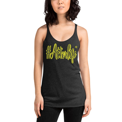 #Actorlife - Women's Racerback Tank Top