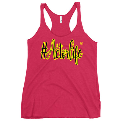 #Actorlife - Women's Racerback Tank Top